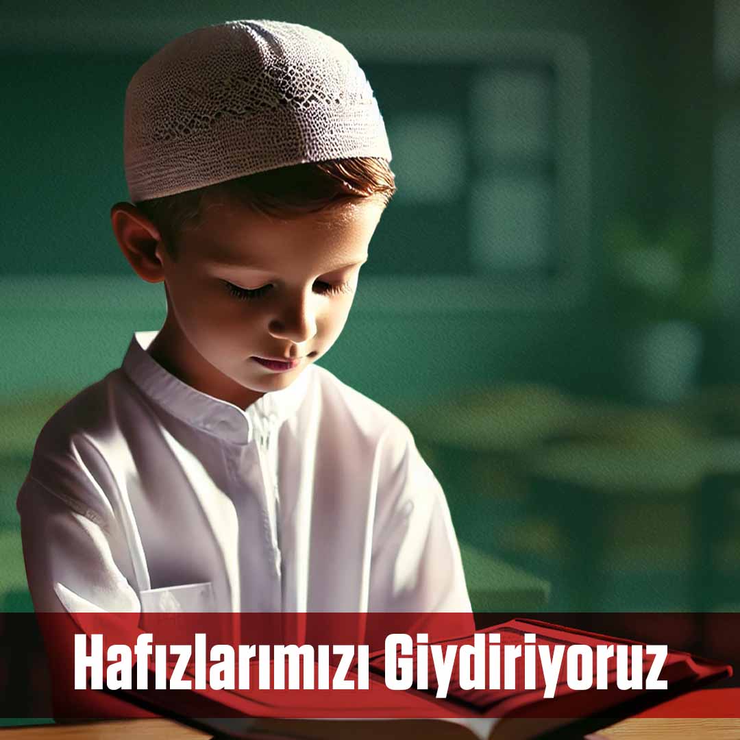BİR HAFIZ GİYDİRME