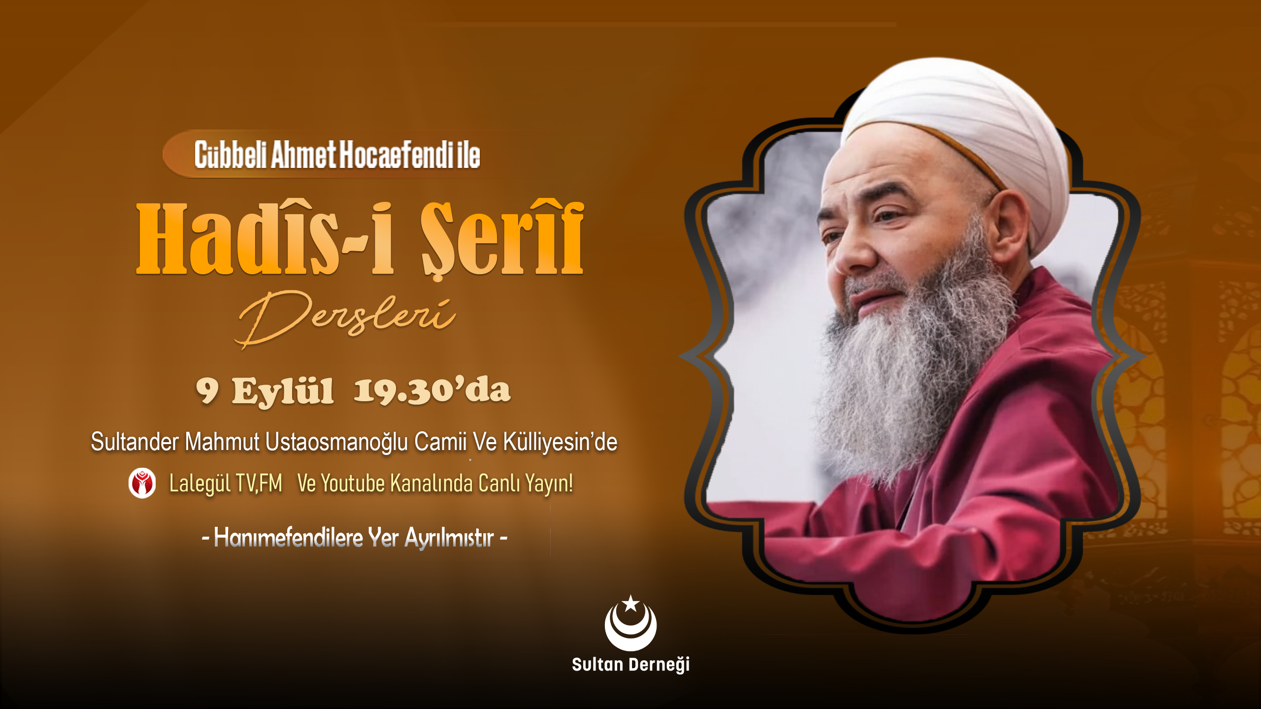 Cübbeli Ahmet Hocaefendi Sultanbeyli’ye Geliyor